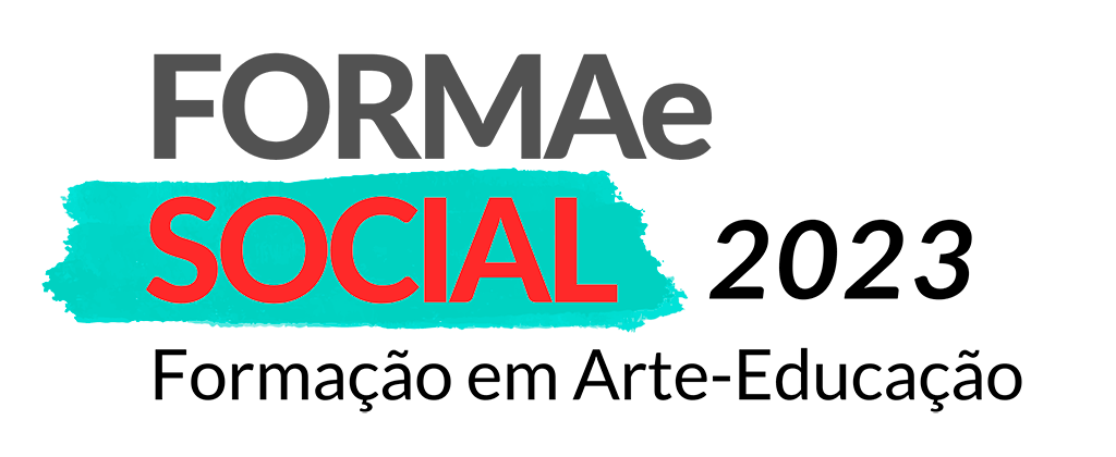 FORMAe Social 2023 - Formação em Arte-Educação